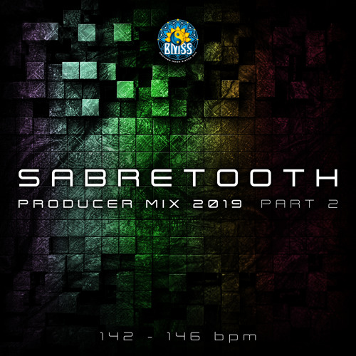 Sabretooth - Producer mix 2019 (part 2) 142 - 146bpm